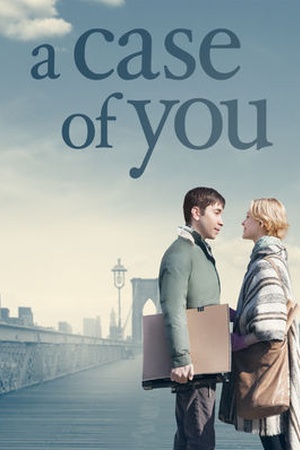 a-case-of-you-2013-poster[1]